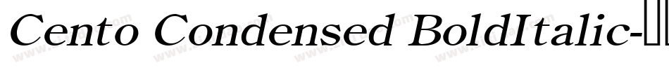 Cento Condensed BoldItalic字体转换